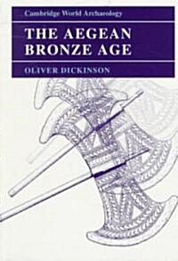 The Aegean Bronze Age (Paperback)