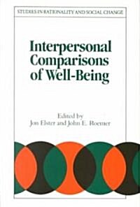 Interpersonal Comparisons of Well-Being (Paperback)