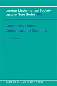 Complexity: Knots, Colourings and Countings (Paperback)