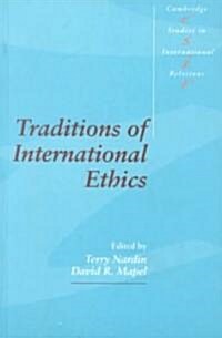 Traditions of International Ethics (Paperback)