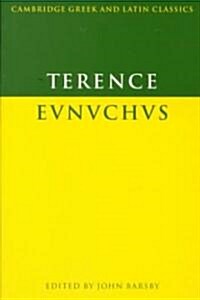 Terence: Eunuchus (Paperback)