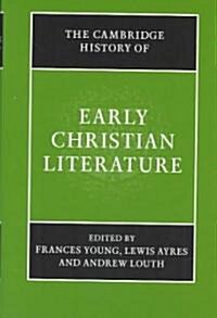 The Cambridge History of Early Christian Literature (Hardcover)