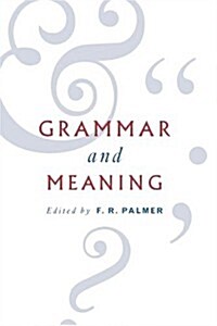 Grammar and Meaning : Essays in Honour of Sir John Lyons (Hardcover)