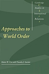 Approaches to World Order (Paperback)