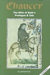 The Wife of Baths Prologue and Tale (Paperback, 2 Revised edition)