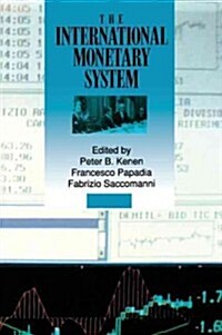 The International Monetary System (Paperback)