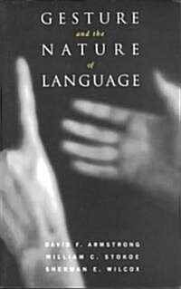 [중고] Gesture and the Nature of Language (Paperback)