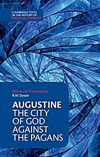 Augustine: The City of God against the Pagans (Paperback)