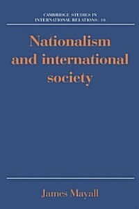 Nationalism and International Society (Paperback)