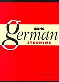 Using German Synonyms (Paperback)