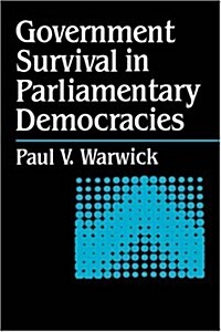 Government Survival in Parliamentary Democracies (Hardcover)