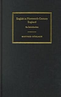 English in Nineteenth-Century England : An Introduction (Hardcover)