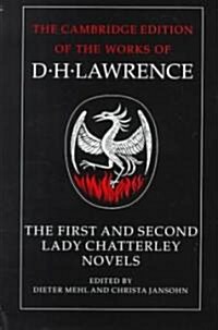 The First and Second Lady Chatterley Novels (Hardcover)