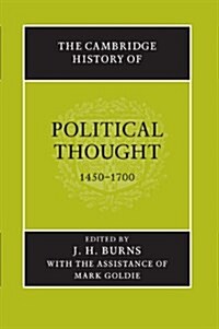 The Cambridge History of Political Thought 1450–1700 (Paperback)