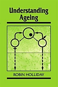 Understanding Ageing (Paperback)