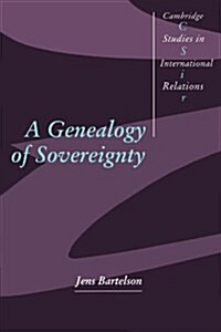 A Genealogy of Sovereignty (Paperback)