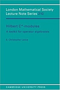 Hilbert C*-Modules : A Toolkit for Operator Algebraists (Paperback)