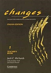 Changes 1 Teachers Book Italian Edition: English for International Communication (Paperback, Teacher)