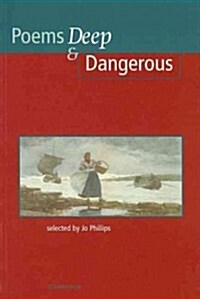 Poems - Deep and Dangerous (Paperback)