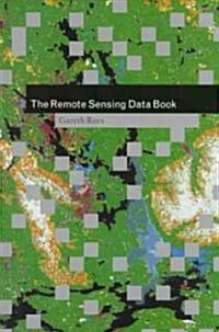 The Remote Sensing Data Book (Hardcover)