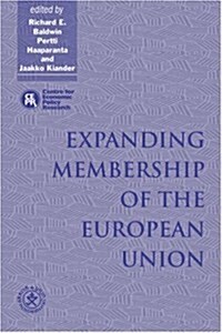 Expanding Membership of the European Union (Hardcover)