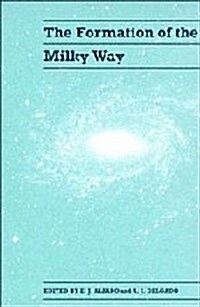 The Formation of the Milky Way (Hardcover)