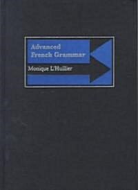 Advanced French Grammar (Hardcover)