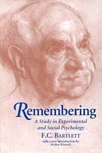Remembering : A Study in Experimental and Social Psychology (Paperback, 2 Revised edition)