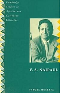 V. S. Naipaul (Paperback)