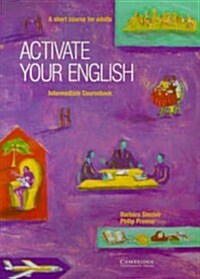 Activate Your English Intermediate Coursebook (Paperback)