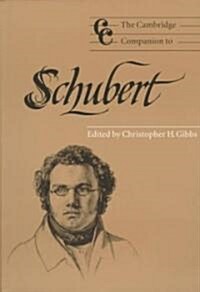 The Cambridge Companion to Schubert (Paperback)