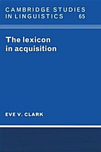 The Lexicon in Acquisition (Paperback)