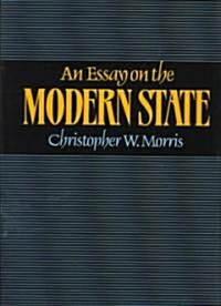 An Essay on the Modern State (Hardcover)