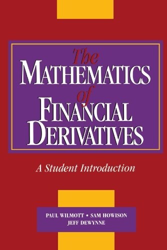 [중고] The Mathematics of Financial Derivatives : A Student Introduction (Paperback)