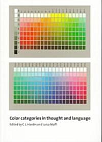 Color Categories in Thought and Language (Paperback)