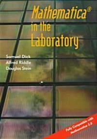 Mathematica ® in the Laboratory (Paperback)
