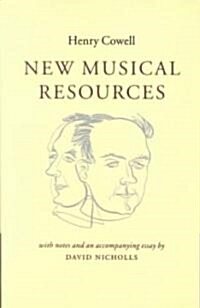New Musical Resources (Paperback)