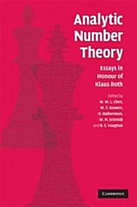 Analytic Number Theory : Essays in Honour of Klaus Roth (Hardcover)