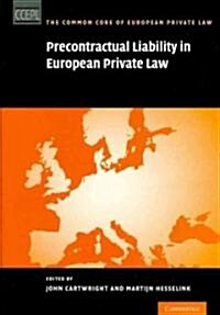 Precontractual Liability in European Private Law (Hardcover)