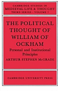 The Political Thought of William Ockham (Paperback)