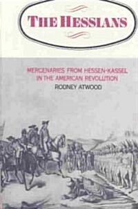 The Hessians (Paperback, Revised)