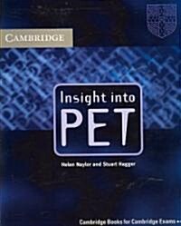 Insight into PET Students Book without Answers (Paperback, Student ed)