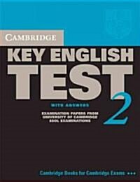 Cambridge Key English Test 2 Students Book with Answers : Examination Papers from the University of Cambridge ESOL Examinations (Paperback, 2 Revised edition)