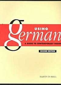 [중고] Using German : A Guide to Contemporary Usage (Paperback, 2 Revised edition)