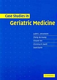 Case Studies in Geriatric Medicine (Paperback)
