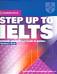 Step Up to IELTS without Answers (Paperback, Student ed)