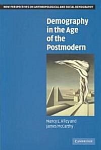 Demography in the Age of the Postmodern (Paperback)