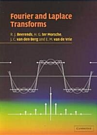Fourier and Laplace Transforms (Paperback)