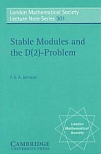 Stable Modules and the D(2)-Problem (Paperback)