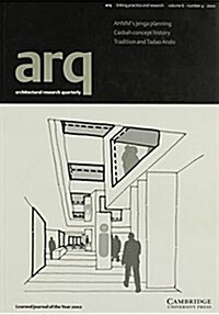 arq: Architectural Research Quarterly: Volume 6, Part 4 (Paperback)